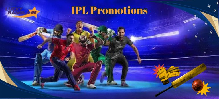 Luckybangla88 IPL BONUS AND PROMOTIONS