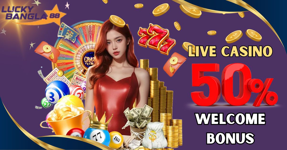 live casino 50% welcome bonus